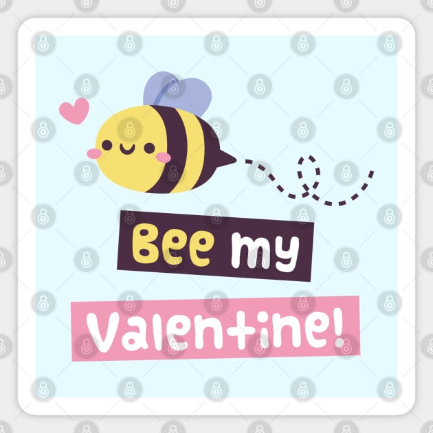 Kawaii Bee My Valentine Pun Magnet by rustydoodle